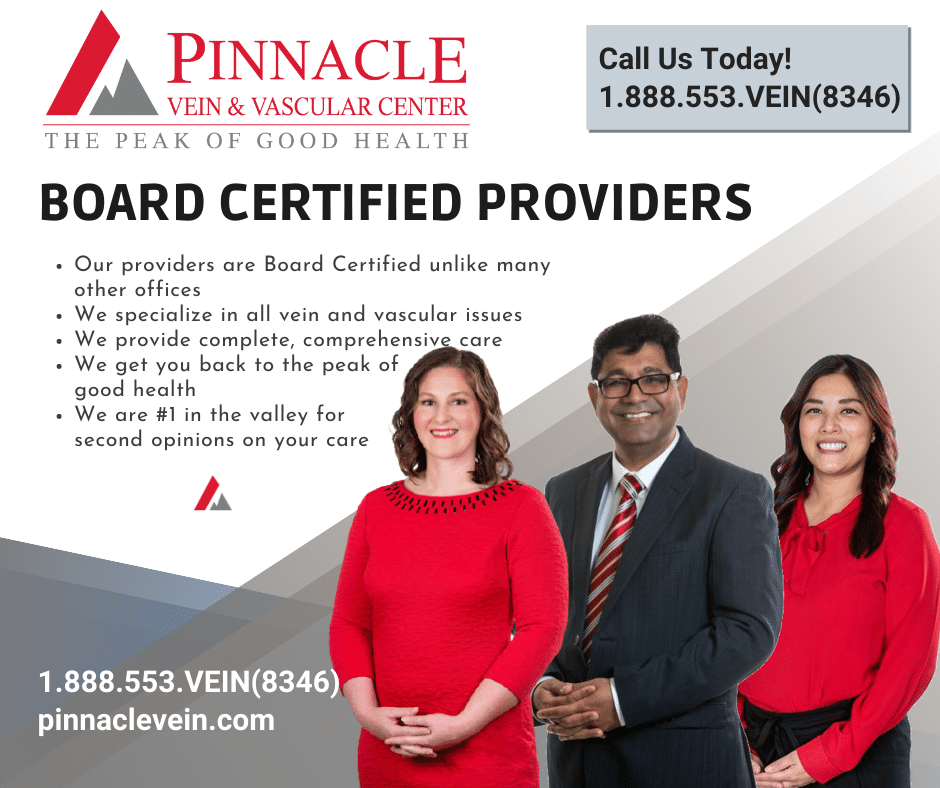 Board certified vein vascular providers